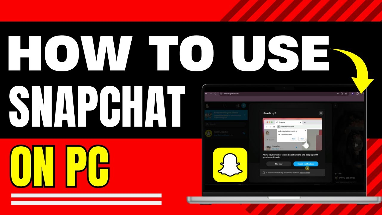 How to Use Snapchat Web on PC or Laptop: Complete Guide